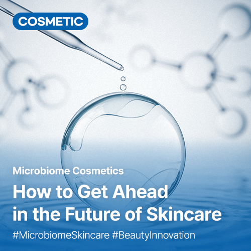 Microbiome Cosmetics: The Strategy to Lead the Future of Skincare